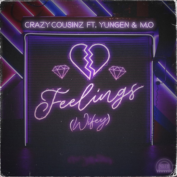 Feelings (Wifey) [feat. Yungen] - Single album cover