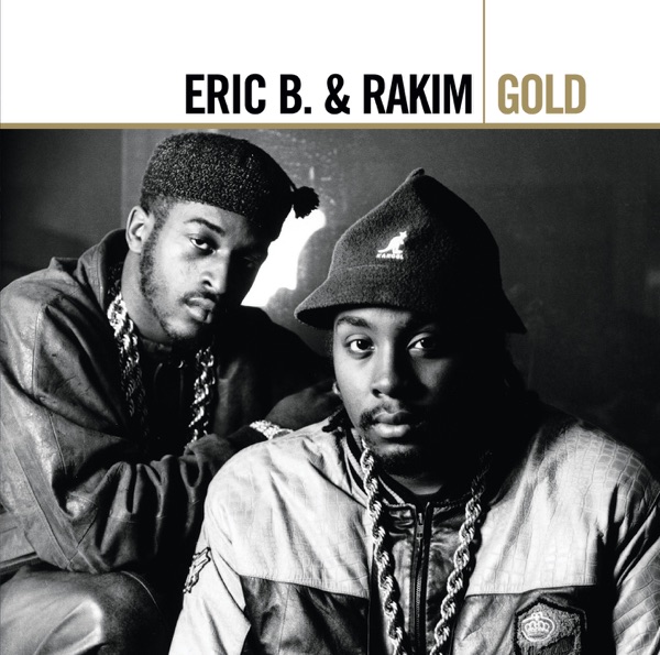 Gold: Eric B. & Rakim album cover