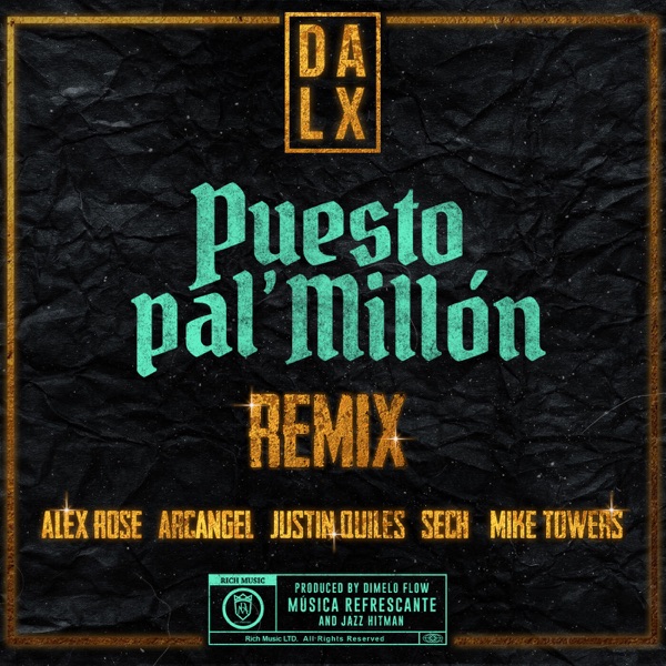 Puesto pal' Millón (feat. Alex Rose, Sech & Mike Towers) [Remix]  - Single album cover