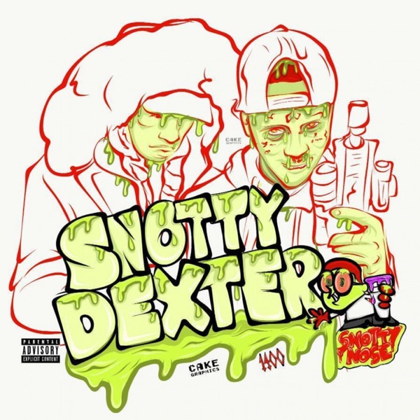 Snotty Nose Dexter album cover