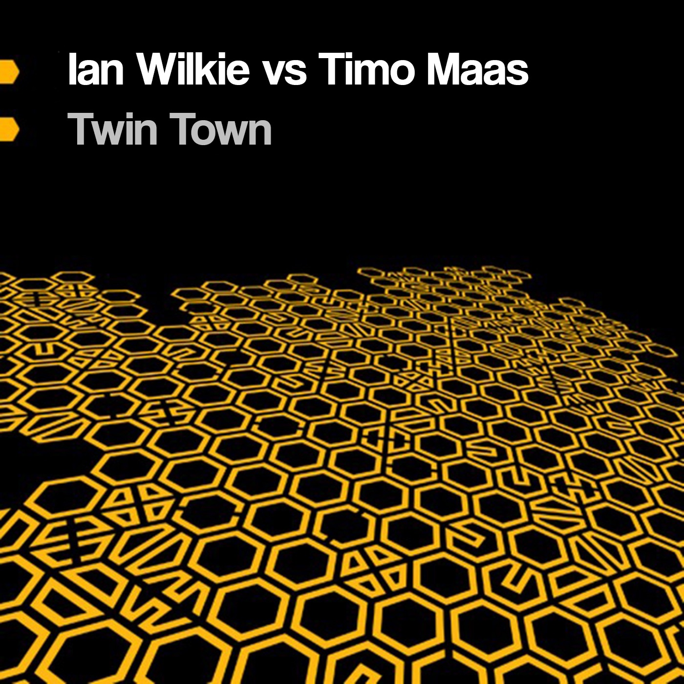 Twin Town (Ian Wilkie vs. Timo Maas) - Single album cover