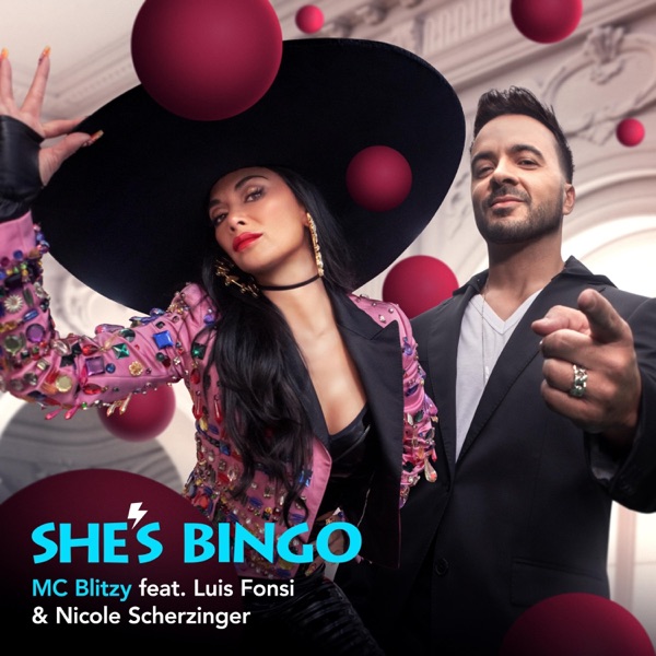 She's Bingo (feat. Luis Fonsi & Nicole Scherzinger) - Single album cover