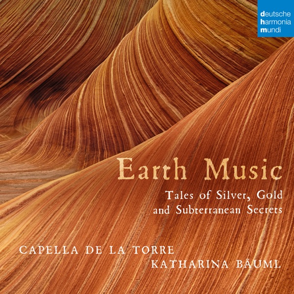 Earth Music: Tales of Silver, Gold and Subterranean Secrets album cover