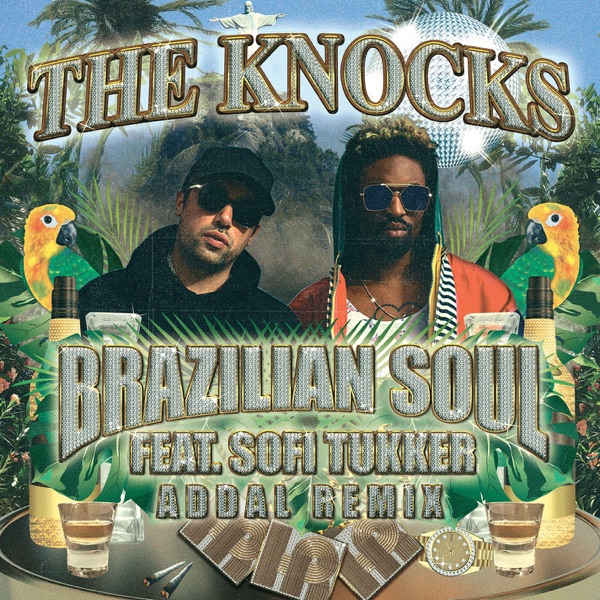 Brazilian Soul (feat. Sofi Tukker) [Addal Remix] - Single album cover