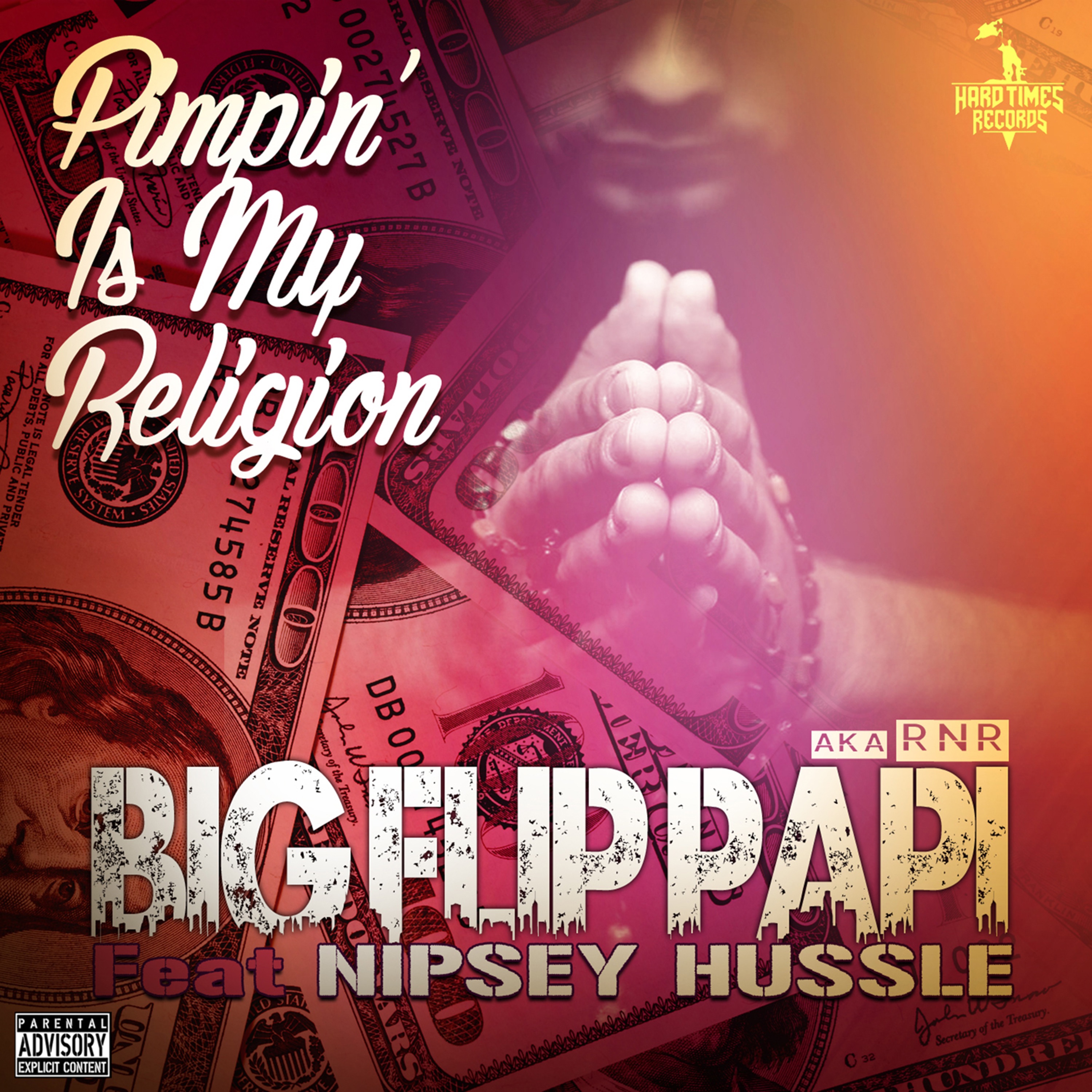Pimpin' is My Religion (feat. Nipsey Hussle) - Single album cover