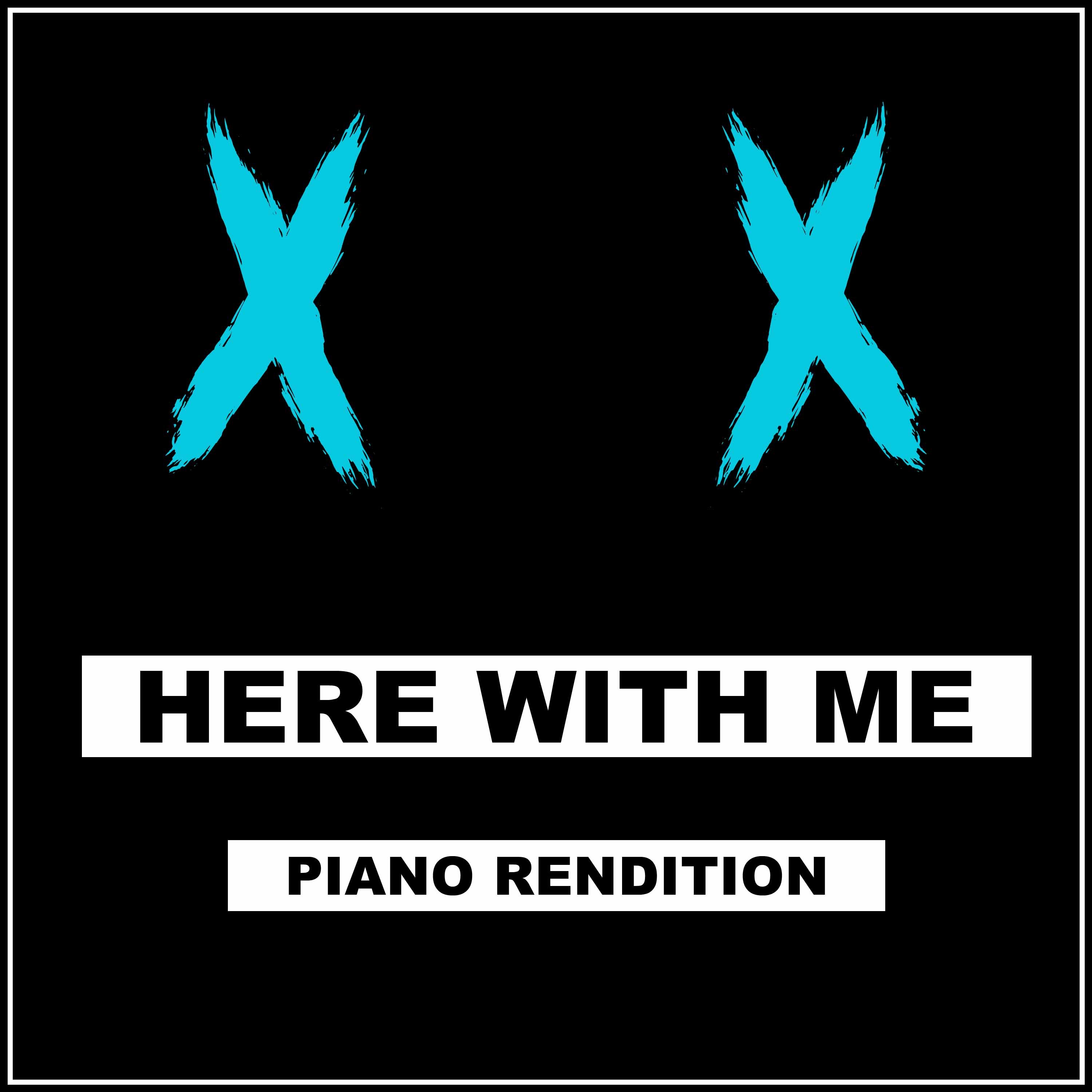 Here With Me (Piano Rendition) - Single album cover