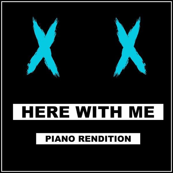 Here With Me (Piano Rendition) - Single album cover