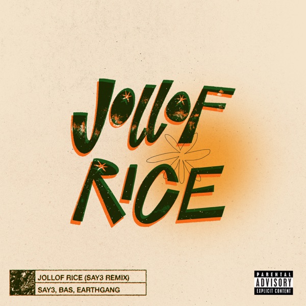 Jollof Rice (SAY3 Remix) - Single album cover