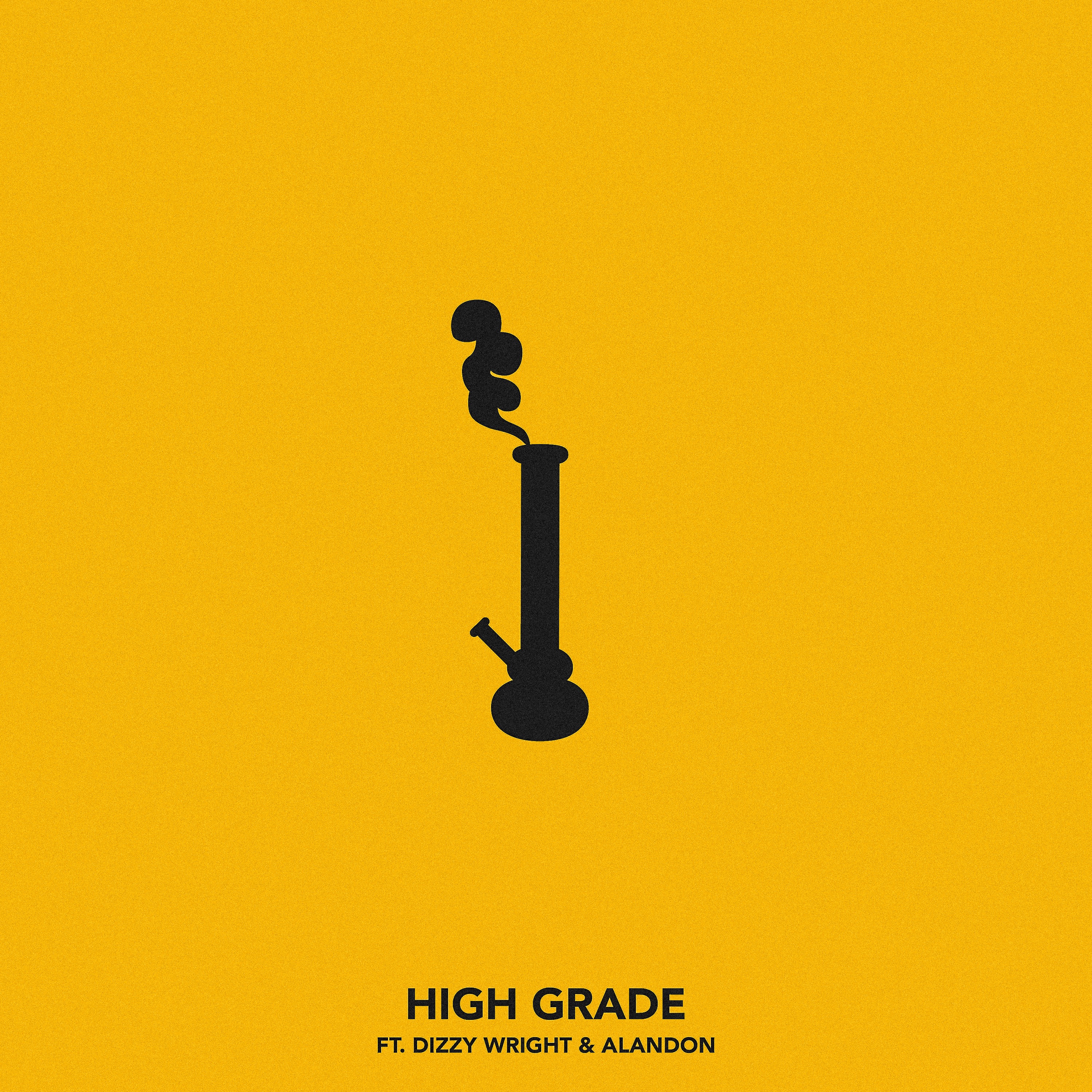 High Grade (feat. Dizzy Wright & Alandon) - Single album cover