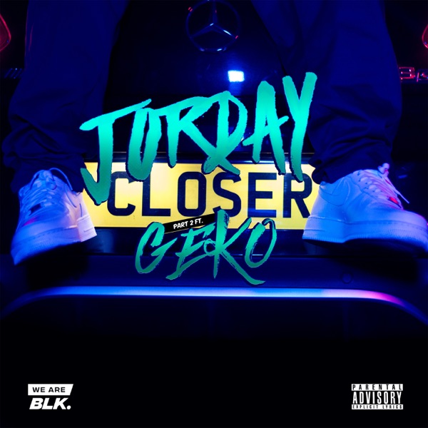 Closer Part II (feat. Geko) - Single album cover