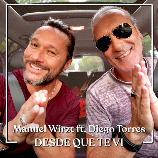 Desde Que Te Ví (feat. Diego Torres) - Single album cover