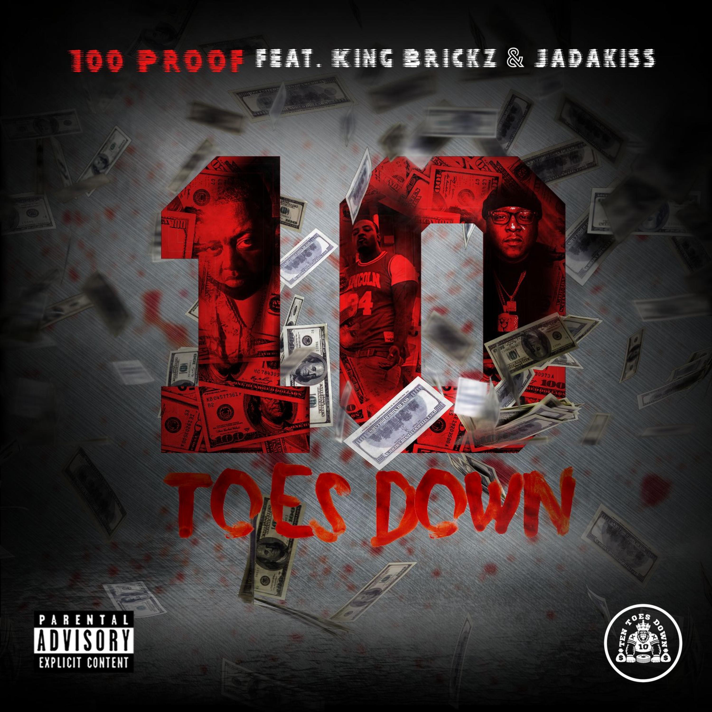 10 Toes Down (feat. King Brickz & Jadakiss) - Single album cover