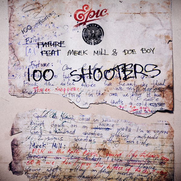 100 Shooters (feat. Meek Mill & Doe Boy) - Single album cover