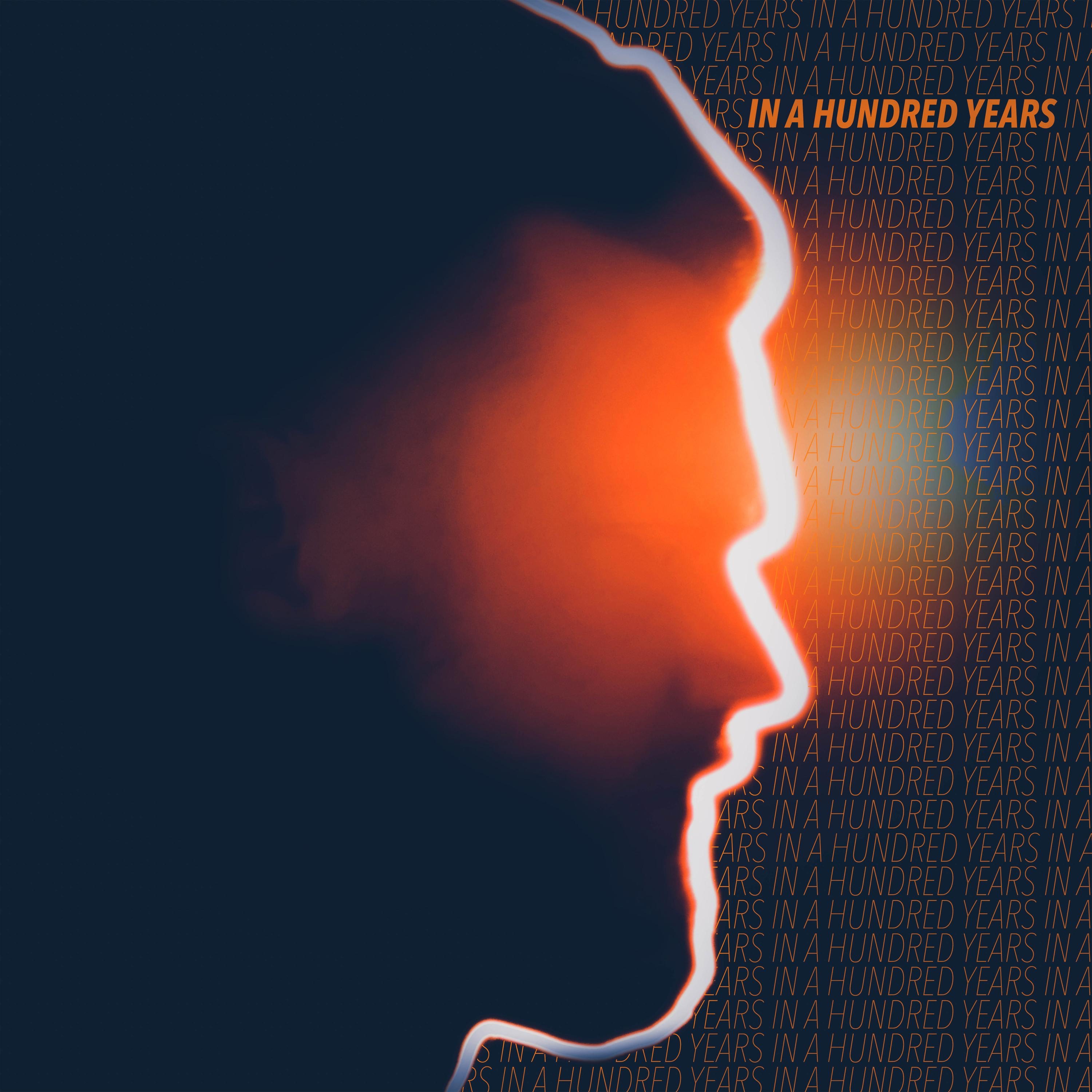 In a Hundred Years - Single album cover