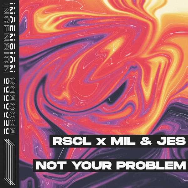 Not Your Problem - Single album cover