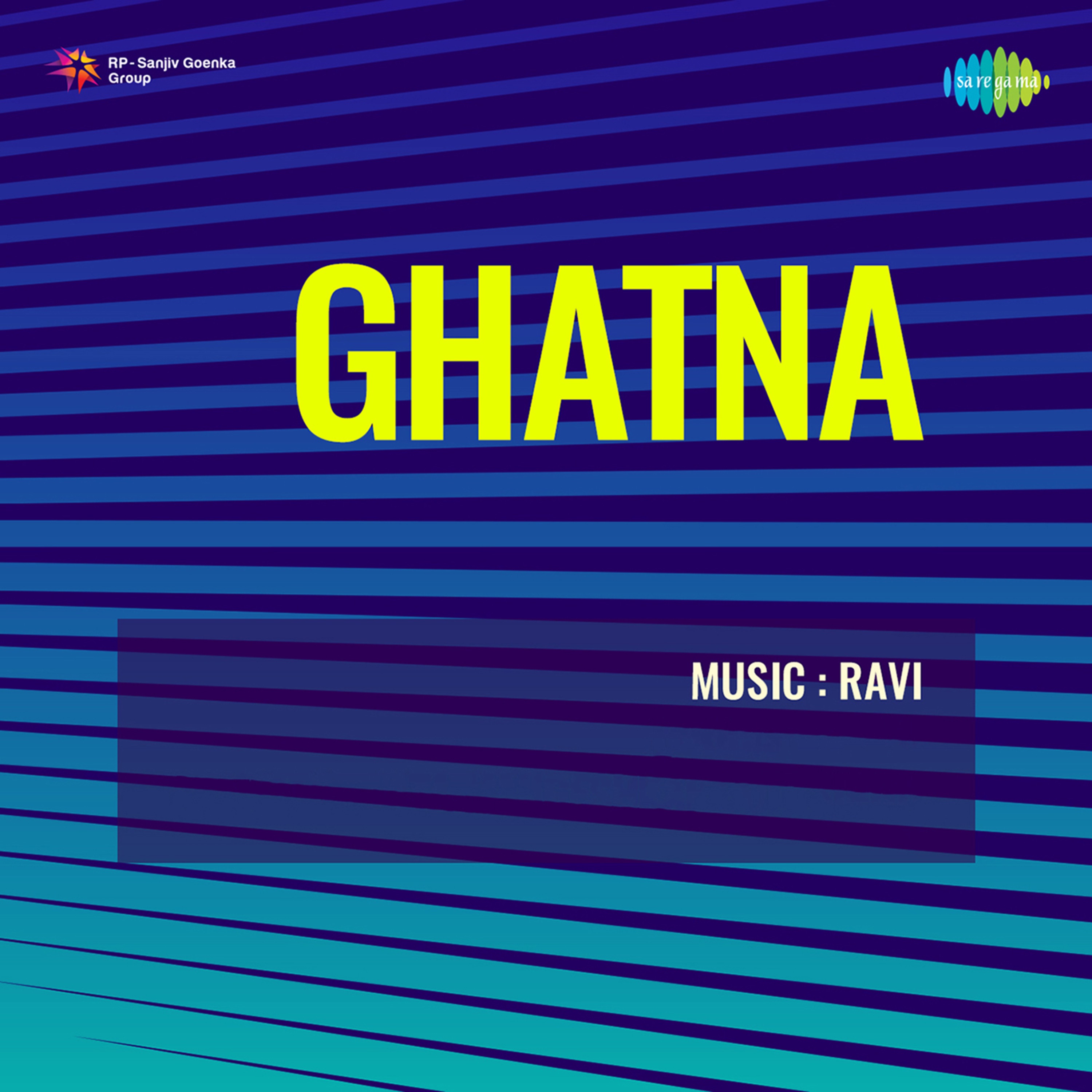 Ghatna (Original Motion Picture Soundtrack) - Single album cover