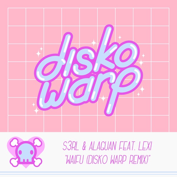 Waifu (Disko Warp Remix) [feat. Lexi] - Single album cover