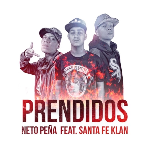 Prendidos (feat. Santa Fe Klan) - Single album cover
