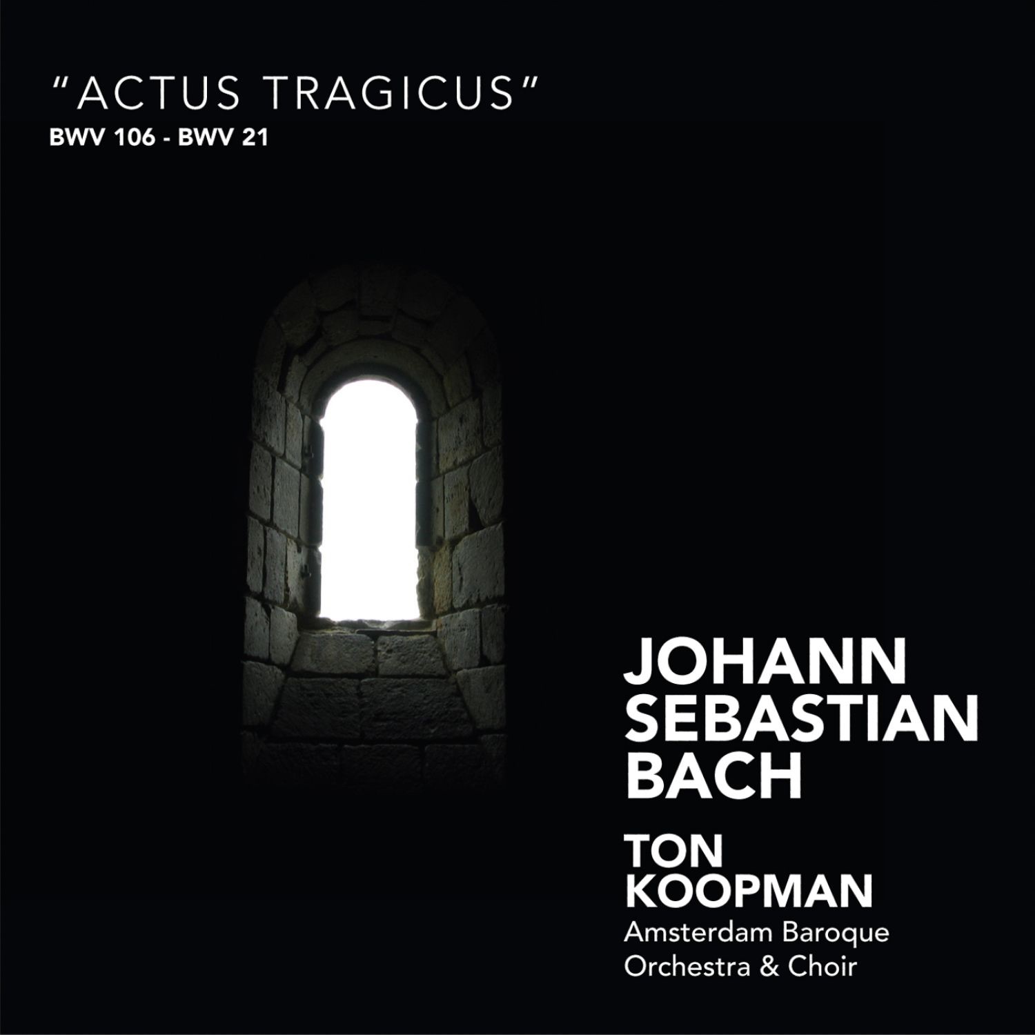 Bach: Actus Tragicus album cover