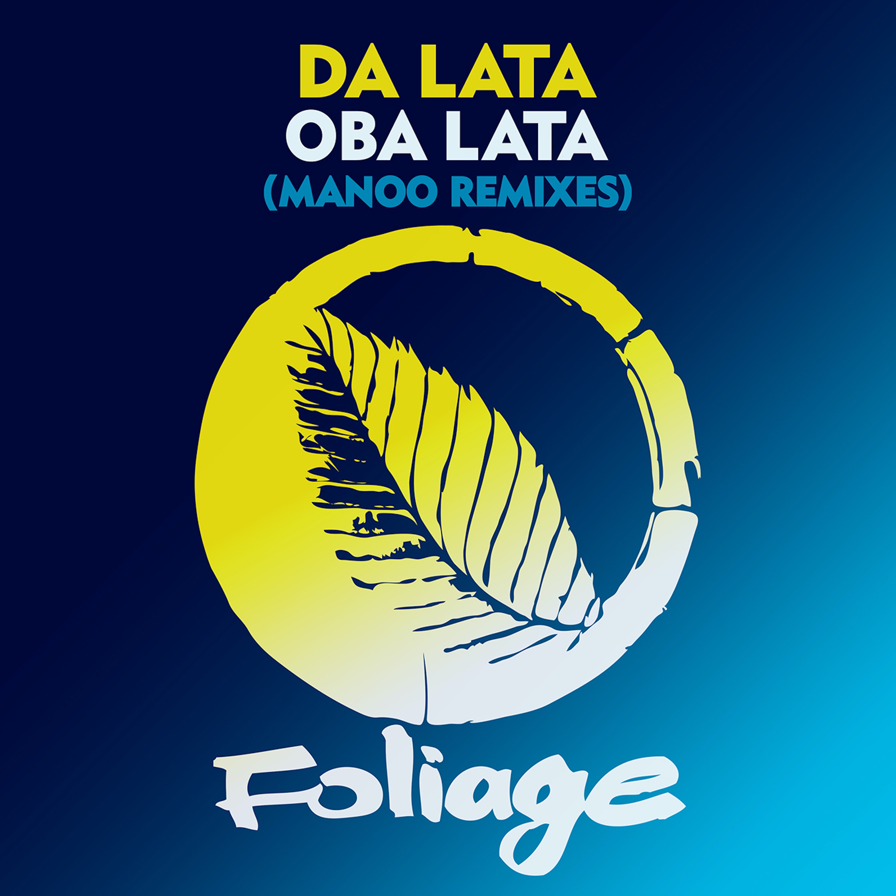 Oba Lata (Manoo Remixes) - Single album cover