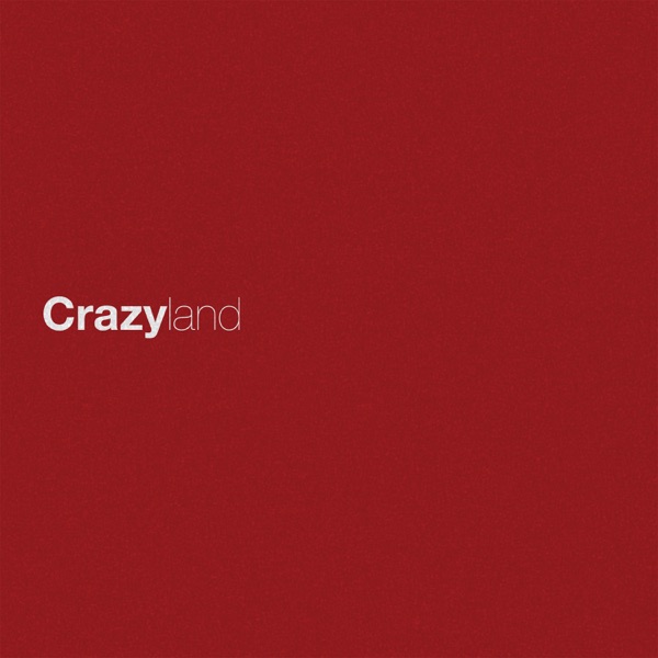 Crazyland - Single album cover
