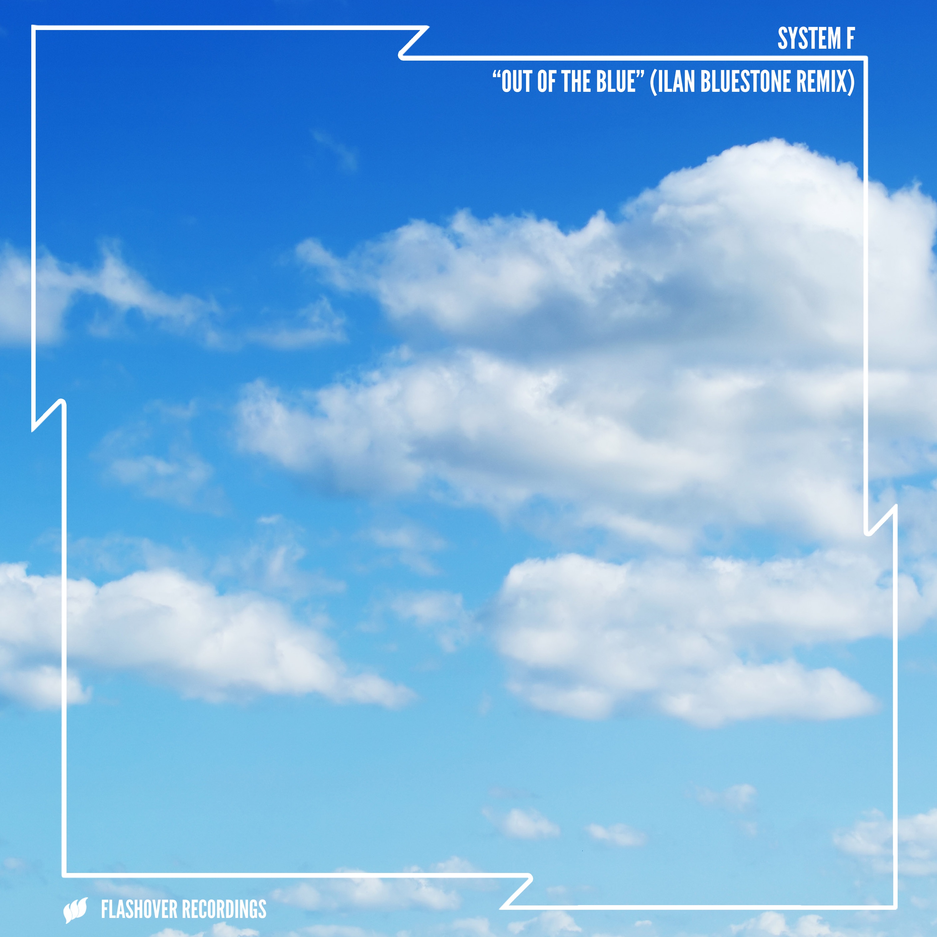 Out of the Blue (Ilan Bluestone Remix) - Single album cover