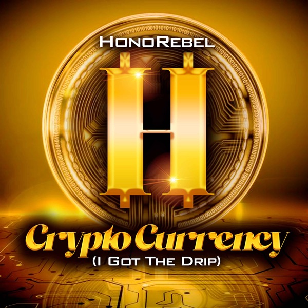 Cryptocurrency (I Got the Drip) - Single album cover