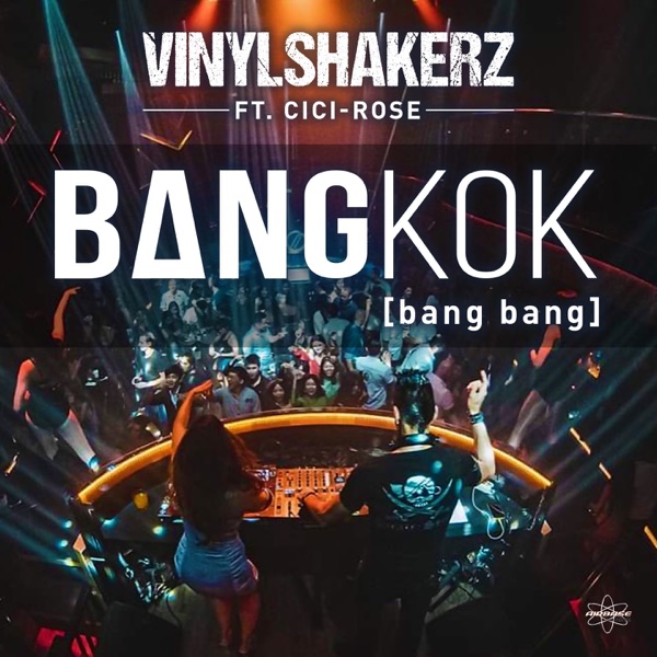 Bangkok (Bang Bang) [feat. Cici Rose] - EP album cover