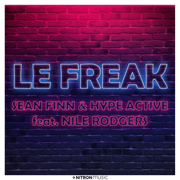 Le Freak (Sean Finn & Dj Blackstone Mix) [feat. Nile Rodgers] - Single album cover