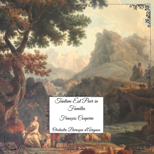Couperin: Tantum Est Puer in Familia album cover