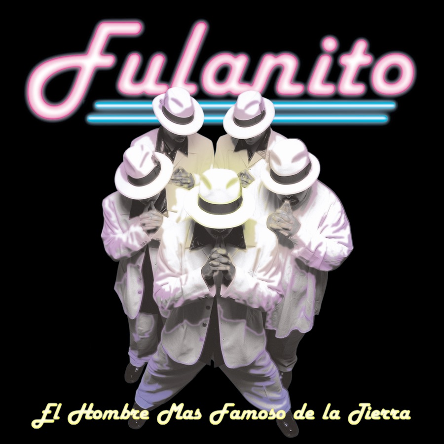 El Hombre Mas Famoso de la Tierra album cover