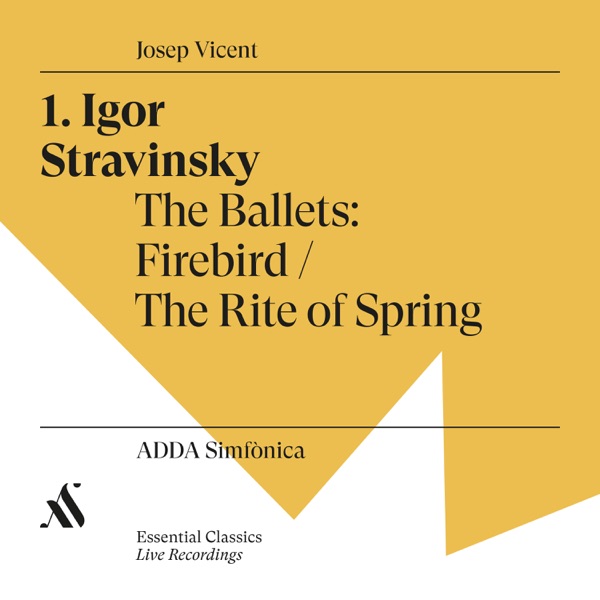 Igor Stravinsky. The Ballets: Firebird / The Rite of Spring album cover