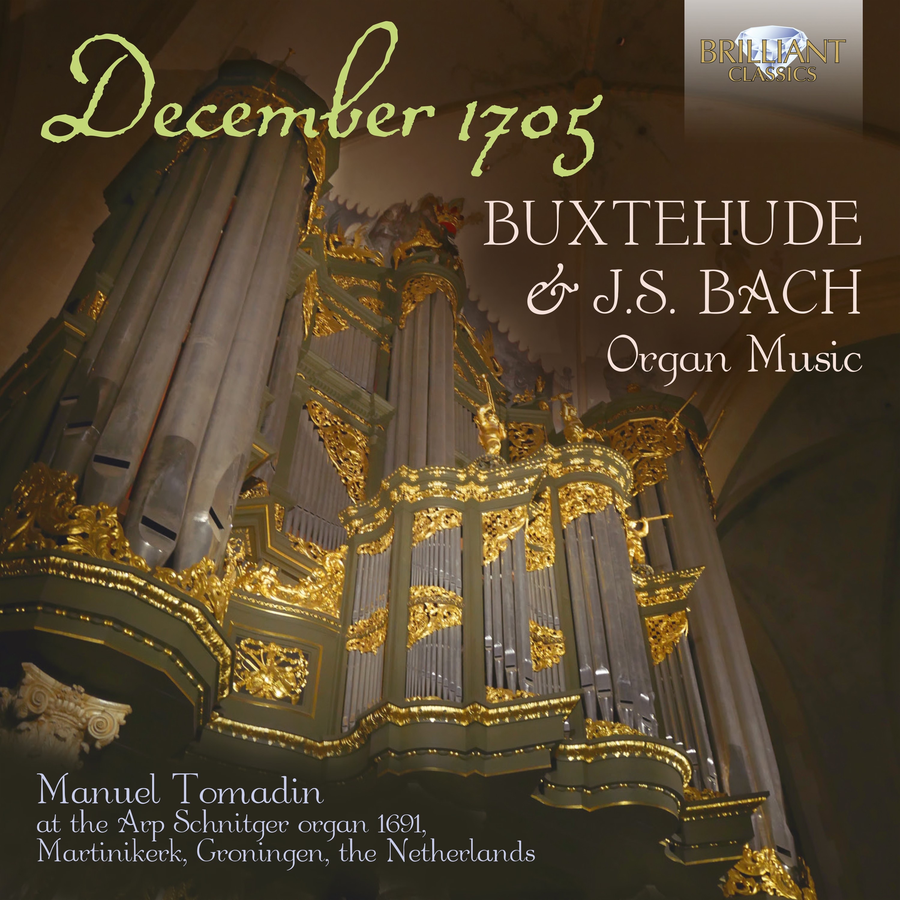 December 1705: Buxtehude & J.S. Bach Organ Music album cover