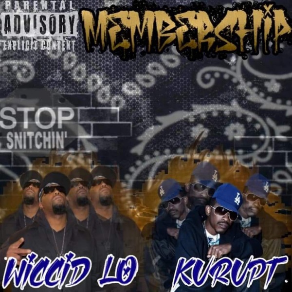 Membership (feat. Kurupt) - Single album cover