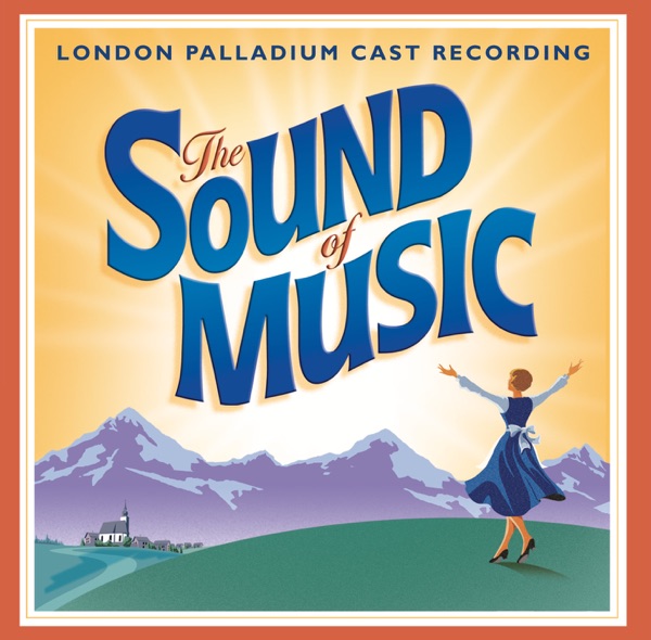 The Sound of Music (2006 London Palladium Cast) album cover