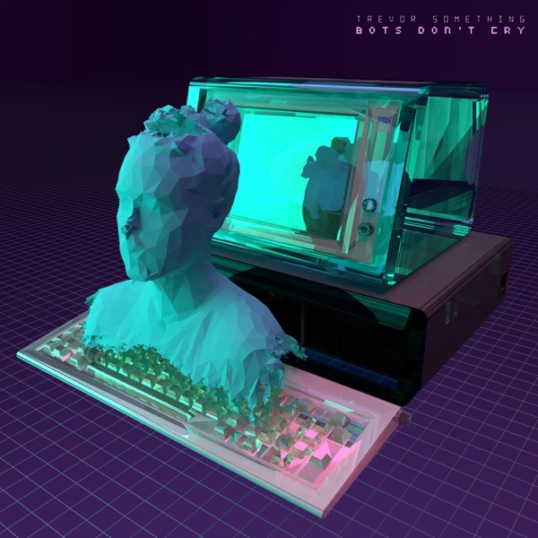 Bots Don't Cry album cover