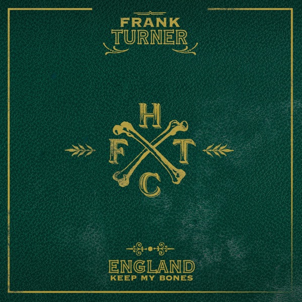 England Keep My Bones (Deluxe Edition) album cover