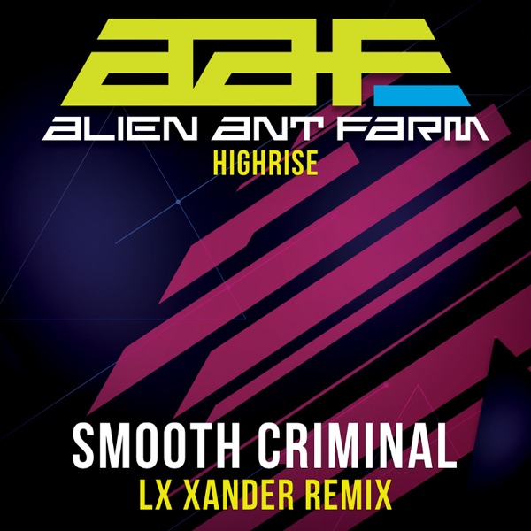 Smooth Criminal - Re-Recorded LX Xander Remix - Single album cover