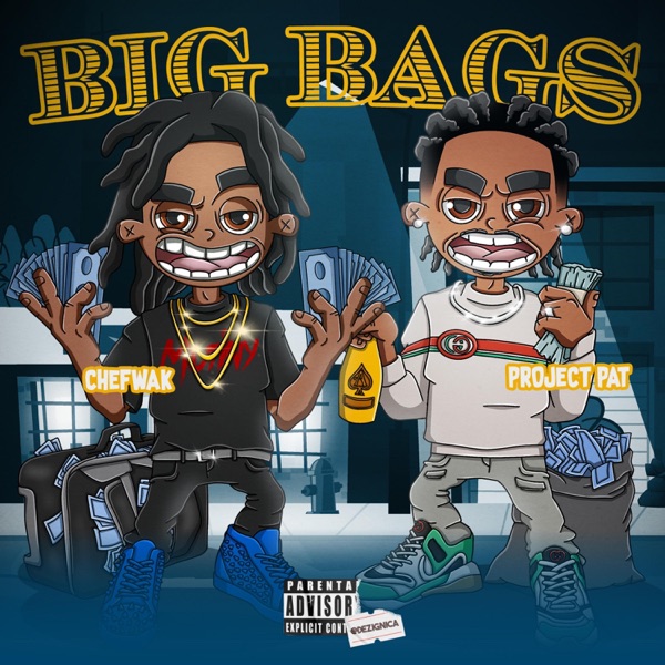 Big Bags (feat. Project Pat) - Single album cover