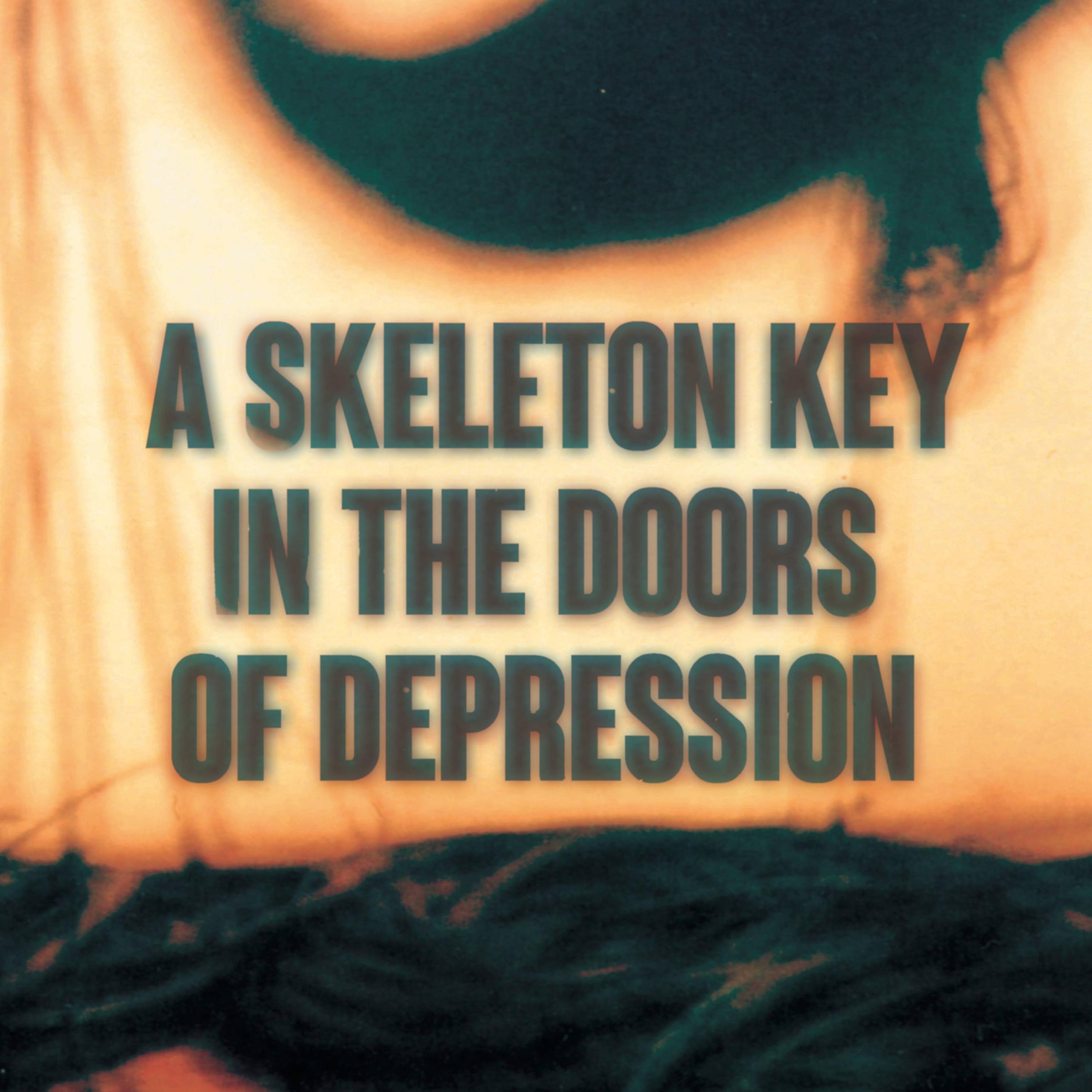 A Skeleton Key in the Doors of Depression album cover