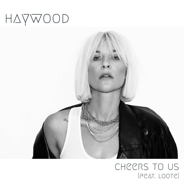 Cheers To Us (feat. Loote) - Single album cover