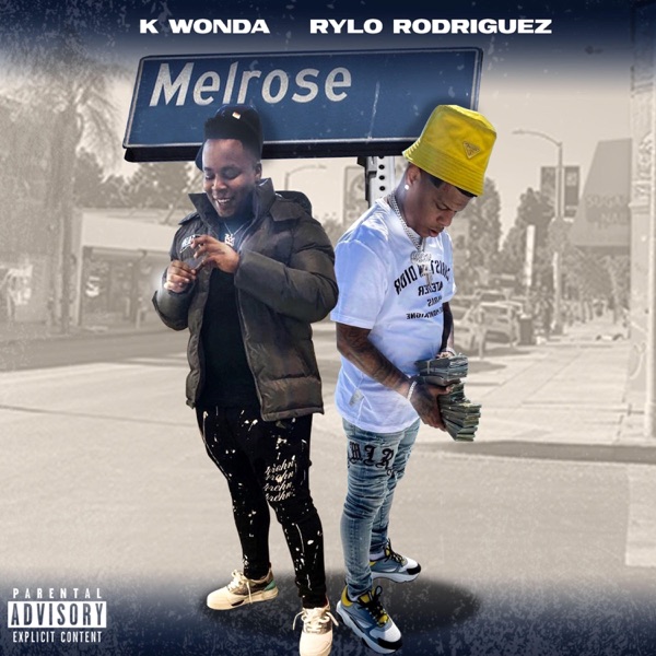 Melrose (feat. Rylo Rodriguez) - Single album cover