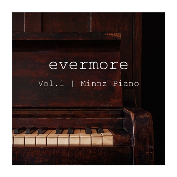 Evermore: Piano Instrumentals, Vol. 1 album cover