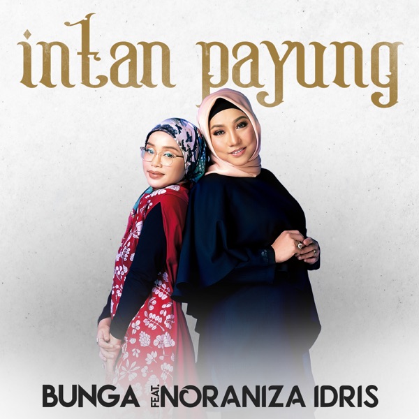 Intan Payung (feat. Noraniza Idris) - Single album cover