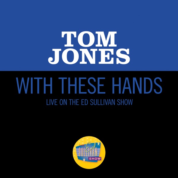 With These Hands (Live On The Ed Sullivan Show, October 3, 1965) - Single album cover