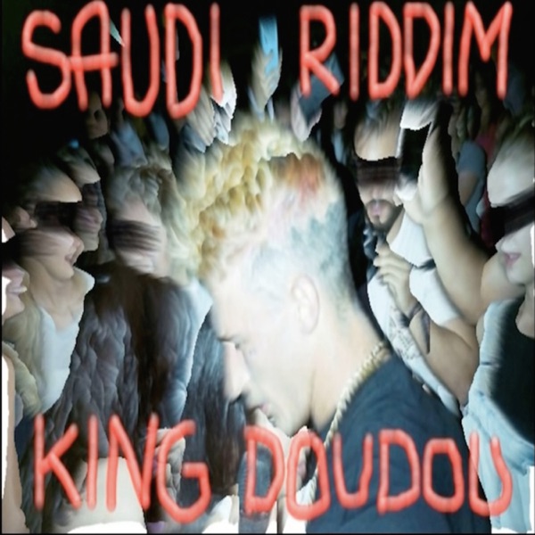 Saudi Riddim - Single album cover