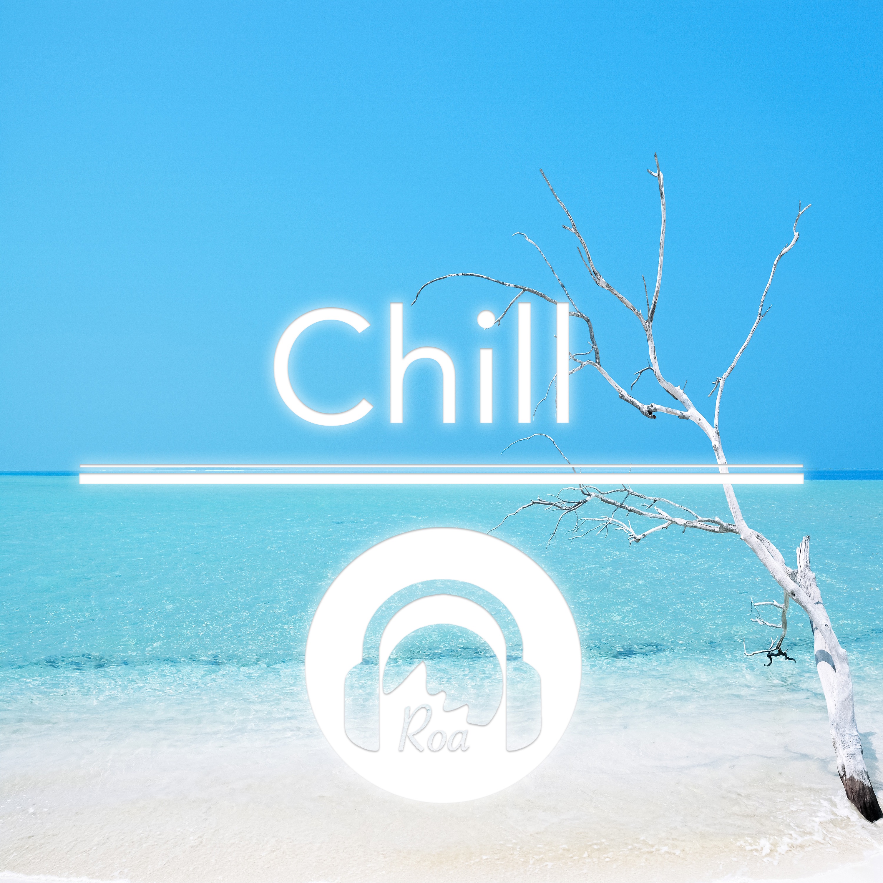 Chill - Single album cover
