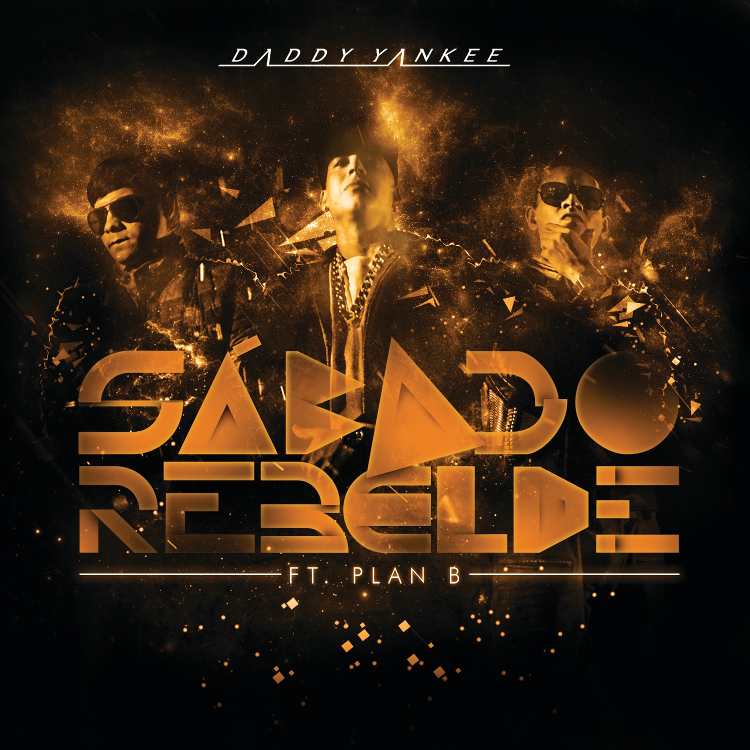 Sábado Rebelde (feat. Plan B) - Single album cover