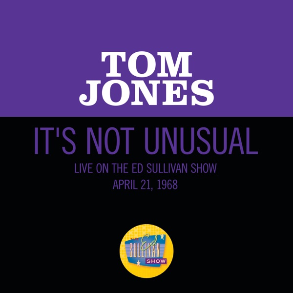 It's Not Unusual (Live On The Ed Sullivan Show, April 21, 1968) - Single album cover