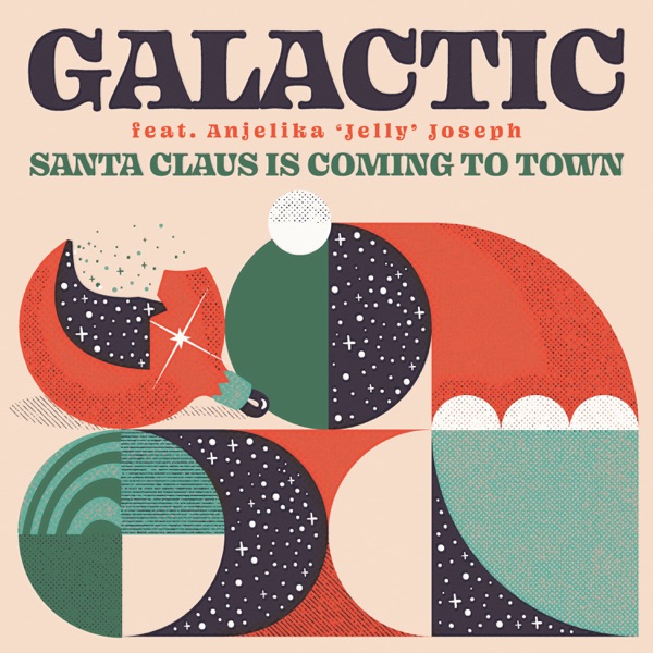 Santa Claus is Coming to Town (feat. Anjelika 'Jelly' Joseph) - Single album cover